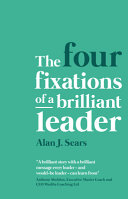cover of The Four Fixations of a Brilliant Leader book